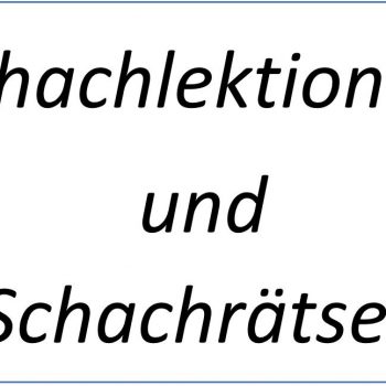 e7a7f088c39a21518b002a9a4115b2233493b713_2_1589180802_4782-Schachlektionen_und_Schachrätsel.jpg